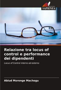 Produktbild: Relazione tra locus of control e performance dei dipendenti