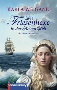 Produktbild: Die Friesenhexe in der Neuen Welt