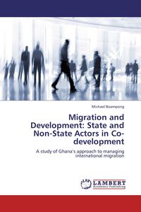 Produktbild: Migration and Development: State and Non-State Actors in Co-development