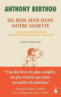Produktbild: Du bon sens dans notre assiette