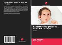 Produktbild: Exacerba&ccedil;&otilde;es graves da asma em crian&ccedil;as