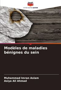 Produktbild: Mod&egrave;les de maladies b&eacute;nignes du sein