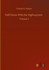 Produktbild: Half-Hours With the Highwaymen