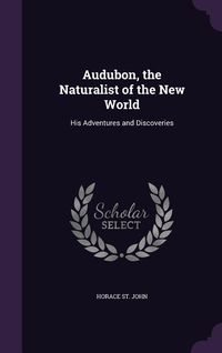 Produktbild: Audubon, the Naturalist of the New World
