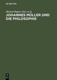 Produktbild: Johannes M&uuml;ller und die Philosophie