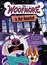 Produktbild: The Woofmore Is Not Haunted (the Woofmore #2)