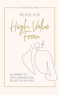 Produktbild: Werde zur High Value Frau