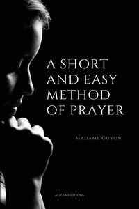 Produktbild: A Short And Easy Method of Prayer