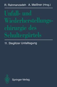 Produktbild: Unfall- und Wiederherstellungschirurgie des Schulterg&uuml;rtels
