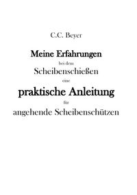 Produktbild: Meine Erfahrungen bei dem Scheibenschie&szlig;en
