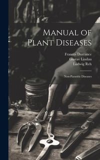 Produktbild: Manual of Plant Diseases: Non-Parasitic Diseases
