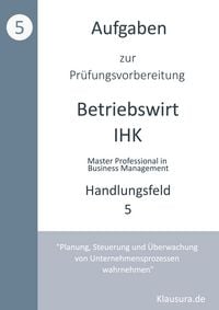 Produktbild: Aufgaben zur Pr&uuml;fungsvorbereitung gepr&uuml;fte Betriebswirte IHK