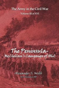 Produktbild: The Peninsular - McClellan's Campaign of 1862