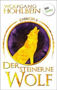Produktbild: Enwor - Band 4: Der steinerne Wolf