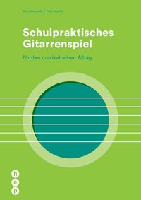 Produktbild: Schulpraktisches Gitarrenspiel