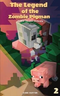 Produktbild: The Legend of the Zombie Pigman Book 2