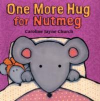Produktbild: Church, C: One More Hug for Nutmeg