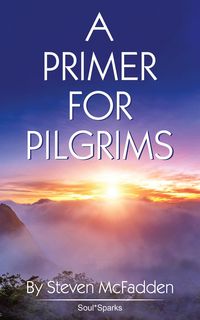 Produktbild: A Primer for Pilgrims (Soul*Sparks)