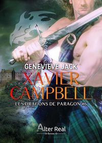 Produktbild: Les Dragons de Paragon Tome 6 ; Xavier Campbell