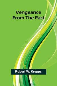 Produktbild: Vengeance From the Past