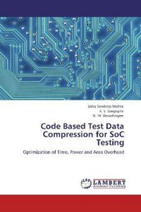 Produktbild: Mehta, U: Code Based Test Data Compression for SoC Testing