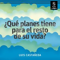 Produktbild: &iquest;Qu&eacute; planes tiene para el resto de su vida?