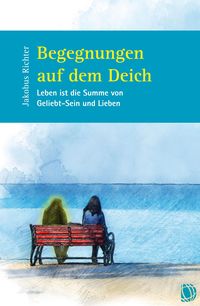 Produktbild: Begegnungen auf dem Deich