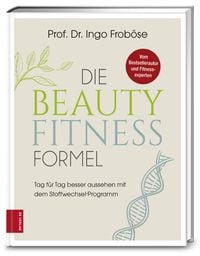 Produktbild: Die Beauty-Fitness-Formel