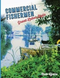 Produktbild: Commercial Fishermen - Great Lakes Style
