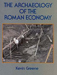 Produktbild: Greene, K: Archaeology of the Roman Economy