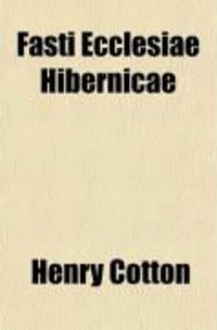 Produktbild: Fasti Ecclesiae Hibernicae (Volume 2); The Province of Leinster