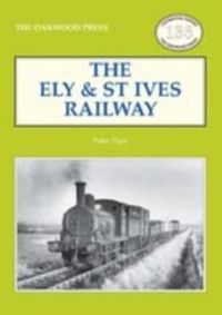 Produktbild: The Ely & St Ives Railway