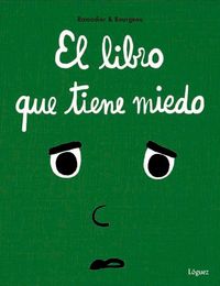 Produktbild: El libro que tiene miedo