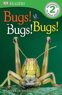 Produktbild: Dussling, J: DK Readers L2: Bugs Bugs Bugs!
