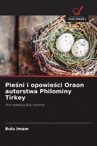 Produktbild: Pie&iquest;ni i opowie&iquest;ci Oraon autorstwa Philominy Tirkey