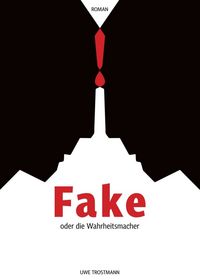 Produktbild: Fake oder die Wahrheitsmacher