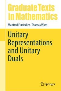 Produktbild: Unitary Representations and Unitary Duals