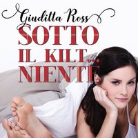 Produktbild: Sotto il kilt... niente