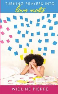Produktbild: Turning Prayers Into Love Notes