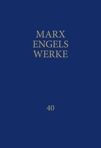Produktbild: MEW / Marx-Engels-Werke Band 40