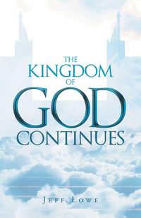 Produktbild: The Kingdom of God Continues