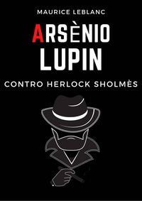 Produktbild: Arsenio Lupin contro Herlock Sholm&egrave;s
