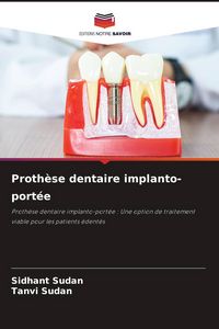 Produktbild: Proth&egrave;se dentaire implanto-port&eacute;e