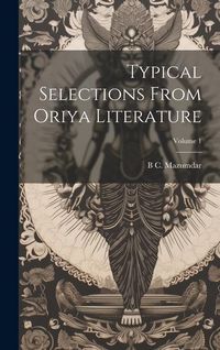Produktbild: Typical selections from Oriya literature; Volume 1