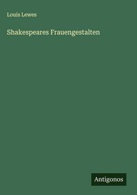Produktbild: Shakespeares Frauengestalten