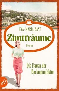 Bild vom Artikel Zimtträume - Die Frauen der Backmanufaktur vom Autor Eva-Maria Bast
