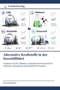 Produktbild: Alternative Kraftstoffe in der Seeschifffahrt