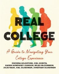 Produktbild: Real College: A Guide to Navigating Your College Experience