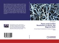 Produktbild: Peace and Conflict Resolution in Africa; the Nigerian Role