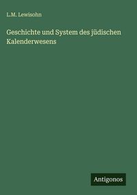 Produktbild: Geschichte und System des j&uuml;dischen Kalenderwesens